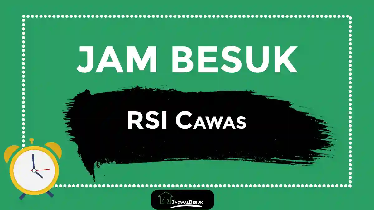 Jam Besuk RSI Cawas Jam Besuk RSI Cawas