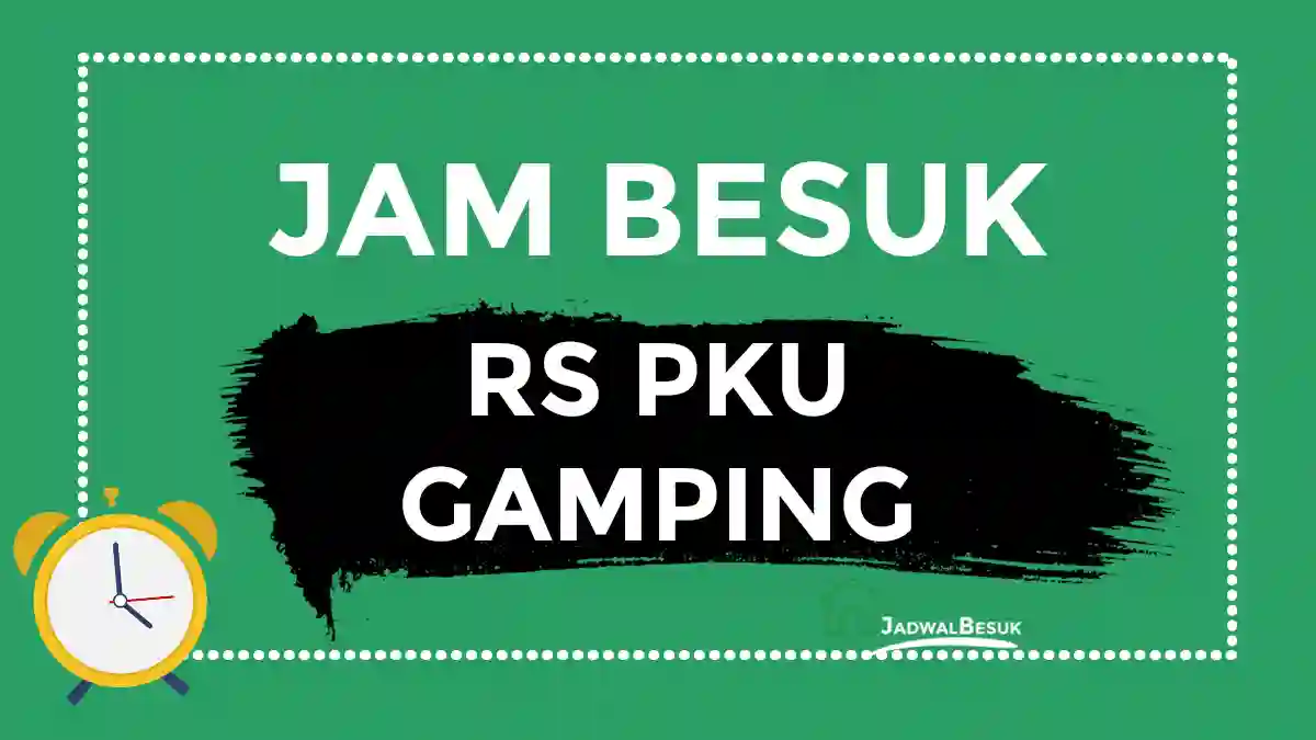 Jam Besuk PKU Gamping Jam Besuk PKU Gamping