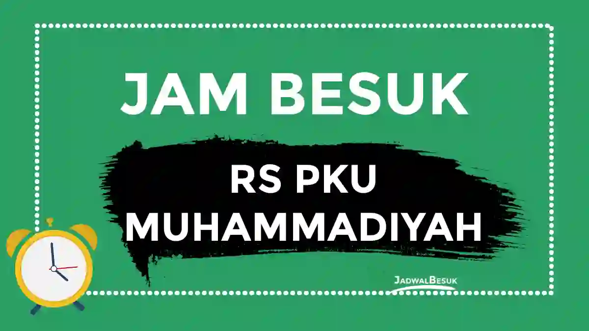 Jam Besuk PKU Wonosobo Jam Besuk PKU Wonosobo
