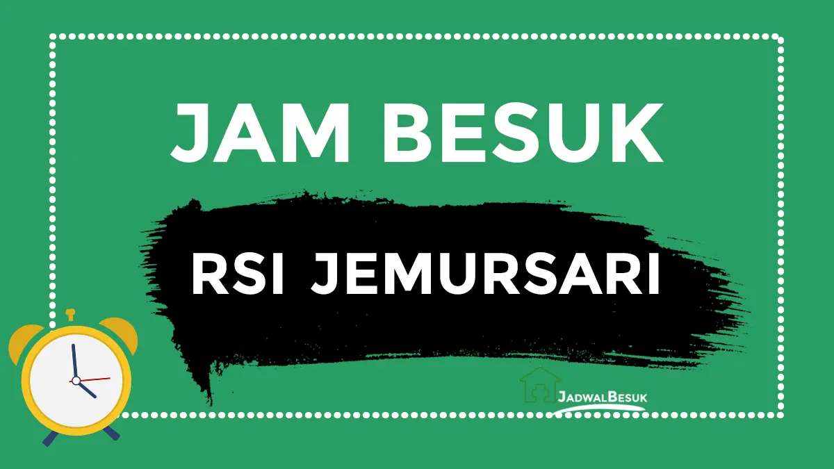 Jam Besuk RSI Jemursari