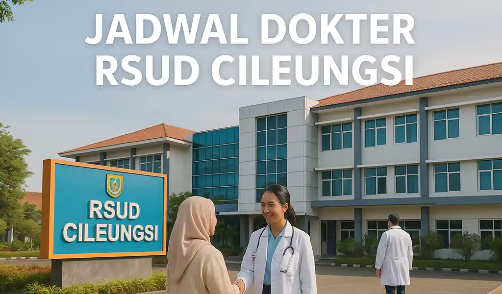 Jadwal Dokter RSUD Cileungsi