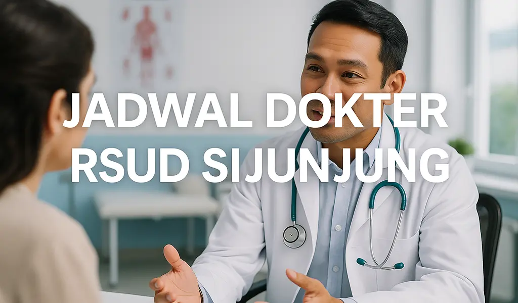 Jadwal Dokter RSUD Sijunjung